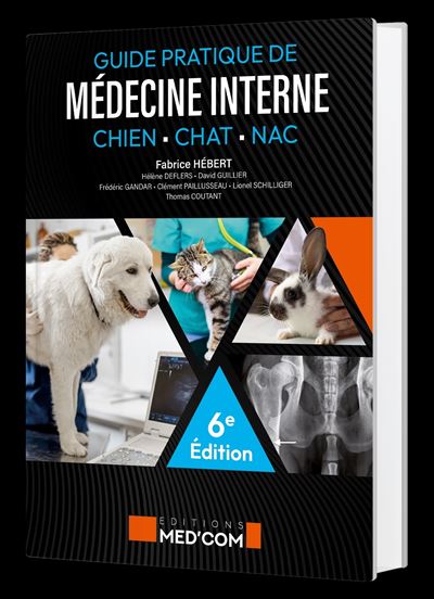 Guide pratique de médecine interne du chien, chat et des NACS 5ed