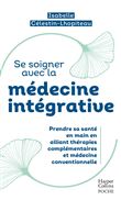 Se soigner avec la médecine intégrative