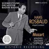 Hans Rosbaud dirige Mozart SWR Tapes Remastered 1951-1962