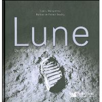 Lune : du rêve à la conquête