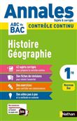 Annales ABC du BAC 2023 - Histoire-Géographie 1re - Corrigé