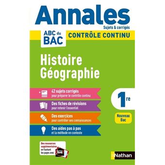 Annales ABC du BAC 2023 - Histoire-Géographie 1re - Corrigé