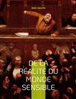 De la réalité du monde sensible