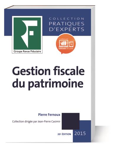 Gestion fiscale du patrimoine 2013