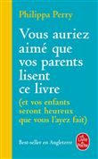 Vous auriez aimé que vos parents lisent ce livre