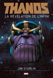 Thanos : la revelation de l´infini