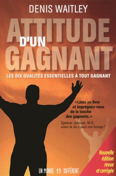 Attitude d'un gagnant - Denis Waitley - broché