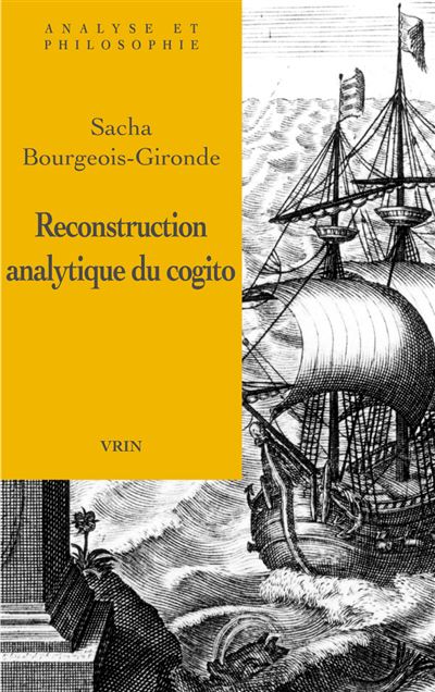 Reconstruction analytique du cogito