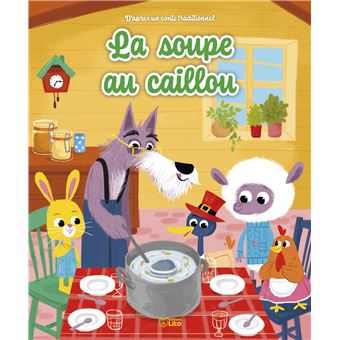 COQUILLETTES – La Soupe aux Cailloux