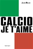 Calcio, je t'aime