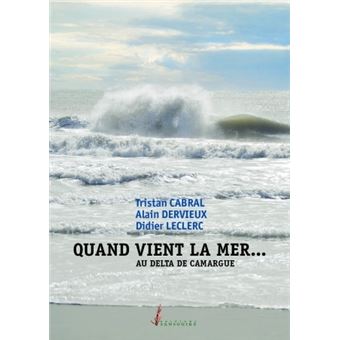 Quand vient la mer