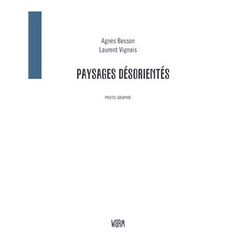 Paysages désorientés