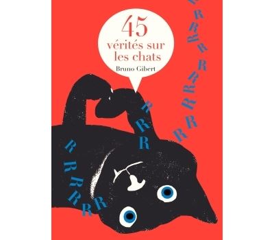 45 vérités sur les chats