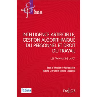 Intelligence artificielle, gestion du personnel et droit du travail