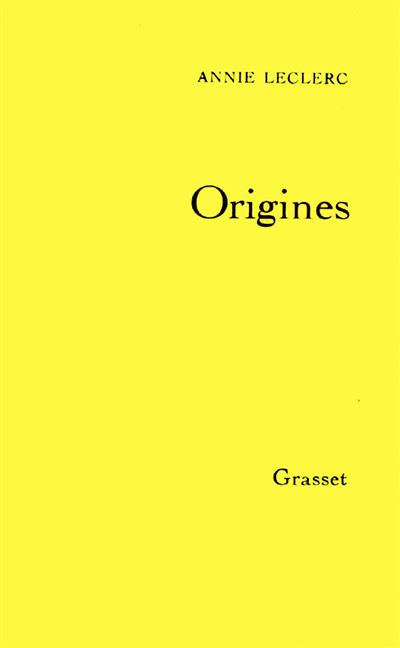 Origines - Annie Leclerc - broché