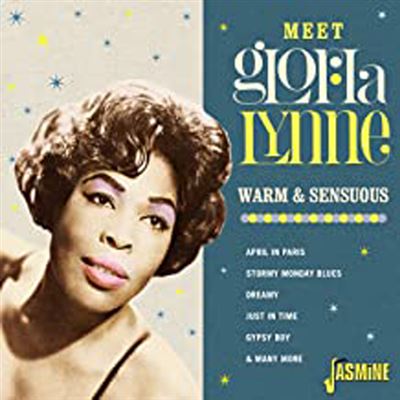 Meet Gloria Lynne : Warm And Sensuous