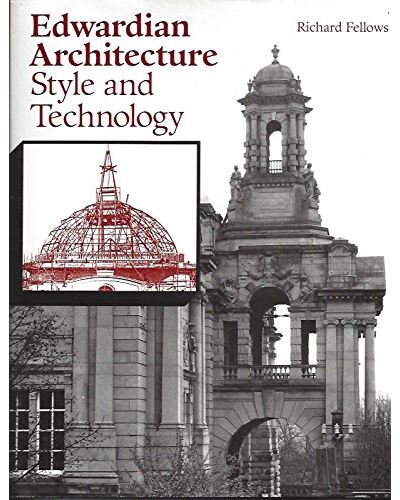 Edwardian architecture style and technology