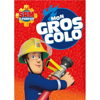 Sam le Pompier - Mon gros colo