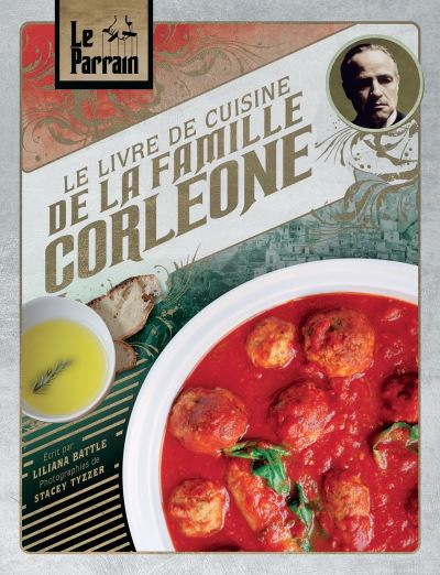 Le Parrain : Le livre de cuisine de la famille Corleone