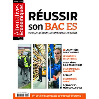 Alternatives Economiques Hs Reussir Son Bac Es L Epreuve De Ses Hors Serie Broche Collectif Achat Livre Fnac