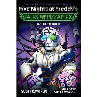 Tiger Rock: An AFK Book (Five Nights at Freddy's: Tales from the Pizzaplex #7) - 1