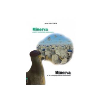 Minerva et les champignons de l'immortalité
