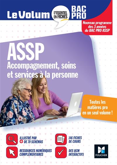 Le Volum' Accompagnement, soins et services à la personne 2de, 1ère, Term Bac Pro