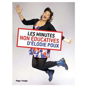 Les minutes non-éducatives d'Élodie Poux