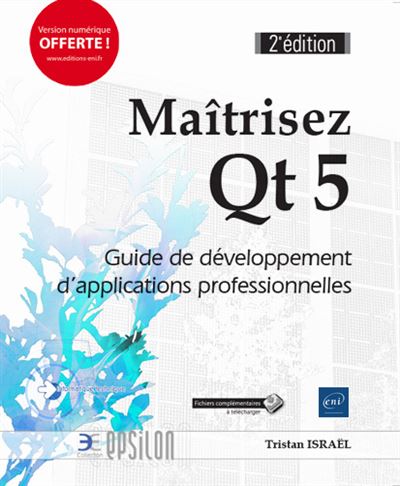 Maîtrisez Qt 5