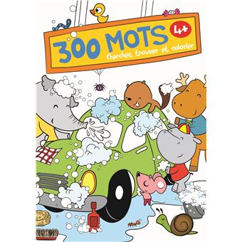 300 mots chercher trouver et colorier 4+