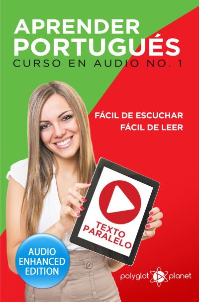 Aprender Portugués Fácil De Leer Fácil De Escuchar Texto Paralelo Curso En Audio No 1 7948