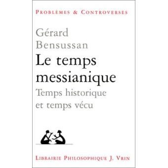 Le temps messianique