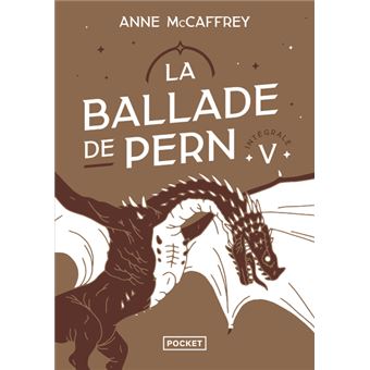 La ballade de Pern - Intégrale V