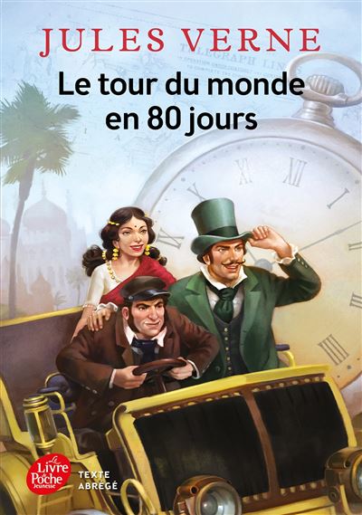 Le tour du monde en 80 jours - Cycle 3 de Jules Verne - Poche