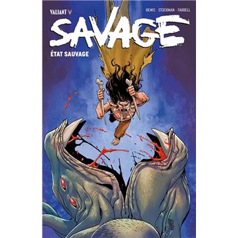 Savage - État sauvage