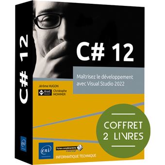 C# 12 - Coffret de 2 livres : Maîtrisez le développement avec Visual Studio 2022