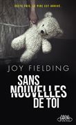 Sans nouvelles de toi