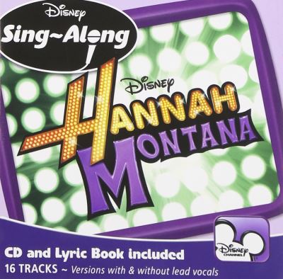 Hannah montana sing along