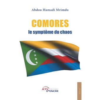 Comores, le symptôme du chaos