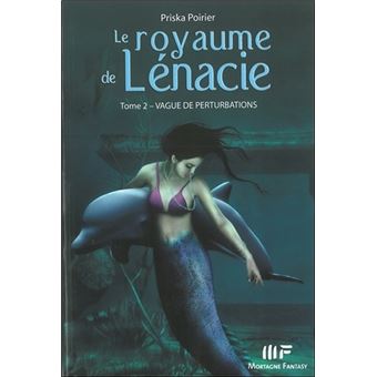 LE ROYAUME DE LENACIE EBOOK LE ROYAUME DE LENACIE EBOOK