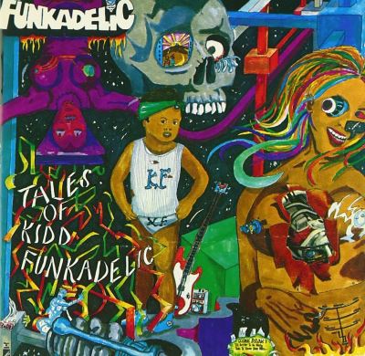 Tales of kidd funkadelic/inclus titres bonus