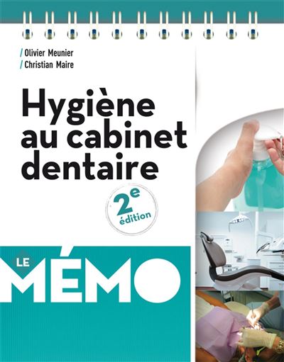 Memento hygiène au cabinet dentaire