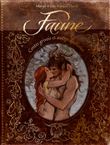 Faune - Contes grivois et autres diableries