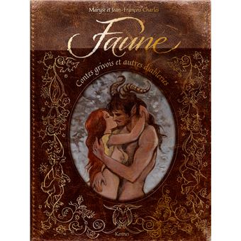 Faune - Contes grivois et autres diableries