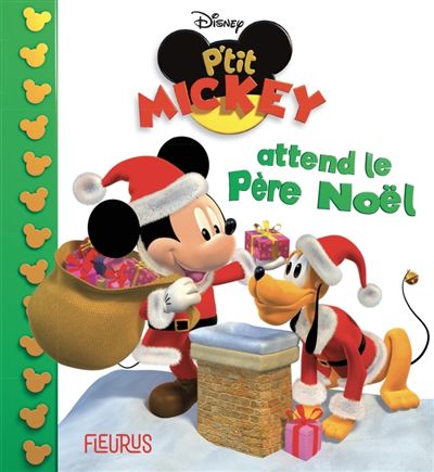 P'tit Mickey attend le père Noël - Alexis Nesme - cartonné