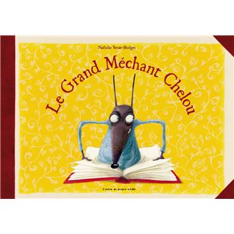 Le grand méchant chelou