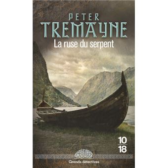 Les Enquetes De Soeur Fidelma La Ruse Du Serpent Peter Tremayne Poche Achat Livre Ou Ebook Fnac