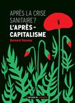 Après la crise sanitaire ?