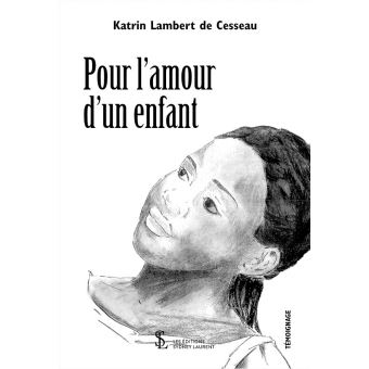 Pour l'amour d'un enfant