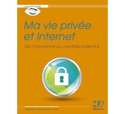 Ma vie privée et Internet